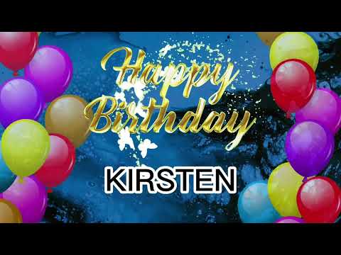 The most attractive girl names, wish birthday KIRSTEN