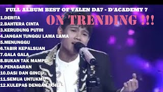 Download lagu FULL ALBUM DANGDUT | BEST OF VALEN DA7 - D'ACADEMY 7 mp3 Download lagu FULL ALBUM DANGDUT | BEST OF VALEN DA7 - D'ACADEMY 7 mp3