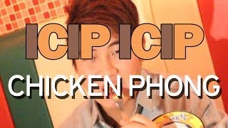 ICIP ICIP – Chicken Phong