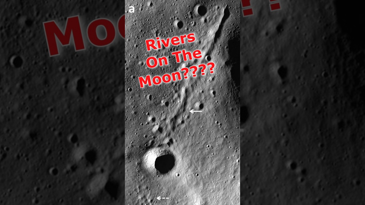 Could Ancient Rivers Have Flowed on The Moon?