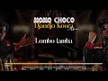 07. MOMO CHOCO - LOMBO LAMBA (Audio)