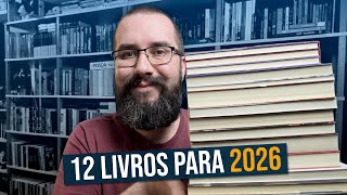 12 BOOKS TO READ IN 2026: the books I most want to read next year.