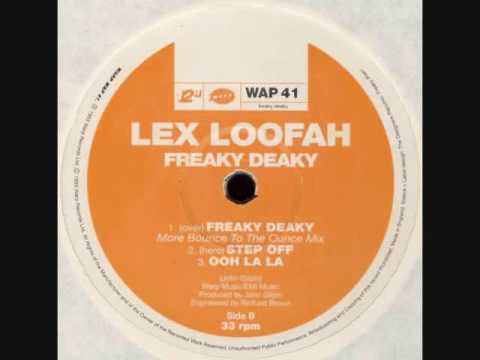 Lex Loofah - Step Off