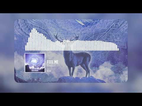 ryhki - Feel me