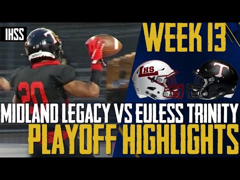 Midland Legacy vs Euless Trinity - 2023 Week 13 Football Highlights