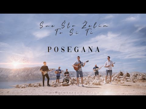 Posegana - Sve što želim to si ti (OFFICIAL VIDEO)