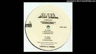 Blaze – Dancing (Instrumental Dub)