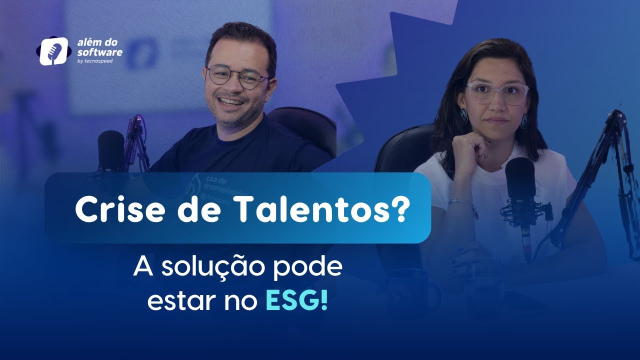 Crise de talentos em tecnologia: Você sabia que ESG e formação podem ser uma solução?