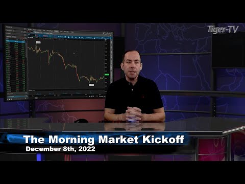 December 8th The Morning Market Kickoff with Tommy O'Brien on TFNN - 2022