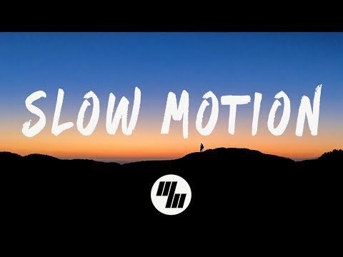 SLANDER - Slow Motion (Lyrics) With Bret James