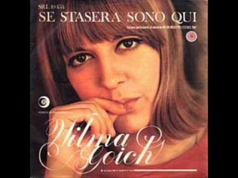 Wilma Goich.... Se Stasera Sono Qui
