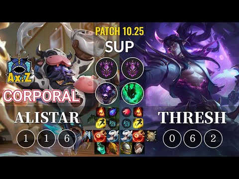 AXIZ Corporal Alistar vs Thresh Sup - KR Patch 10.25