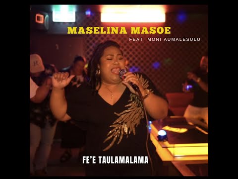 Maselina Masoe - Fe'e Taulamalama (Official Music Video) Ft Moni Aumalesulu