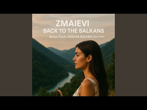 Back To The Balkans