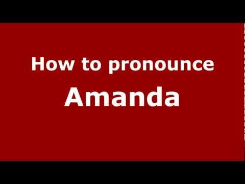 How to pronounce Amanda