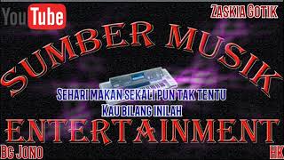 Download lagu Karaoke Bg Jono Zaskia gotik mix Kn7000 mp3