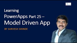 What are Model Driven Apps and how to create those?
