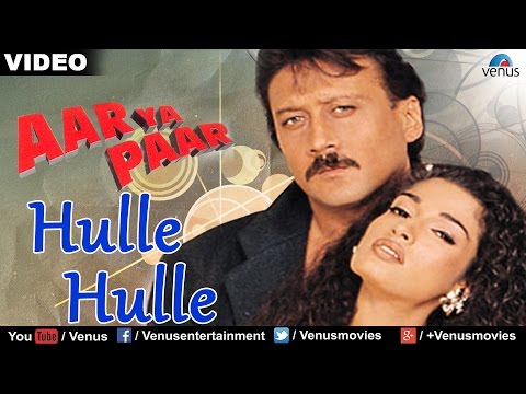 Hulle Hulle (Aar Ya Paar)