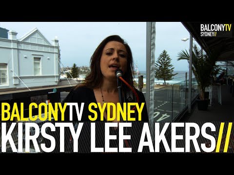 KIRSTY LEE AKERS - TAKE ME BACK (BalconyTV)