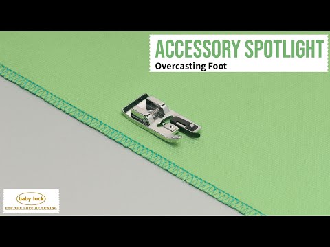 Baby Lock Accessory Overcasting Foot