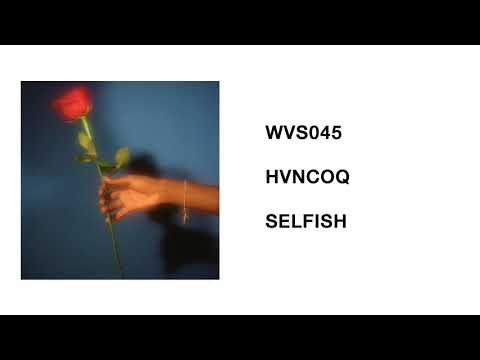 WVS045 - HVNCOQ - Selfish