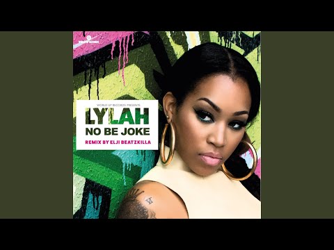 No Be Joke (Elji Beatzkilla Remix)