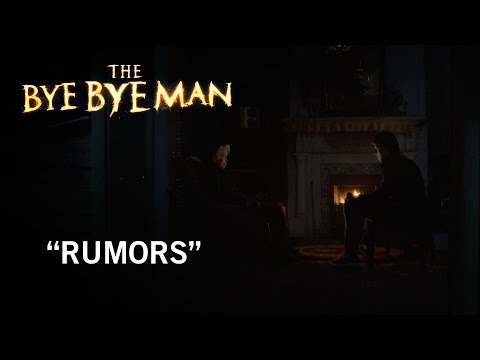 The Bye Bye Man (Clip 'Rumors')