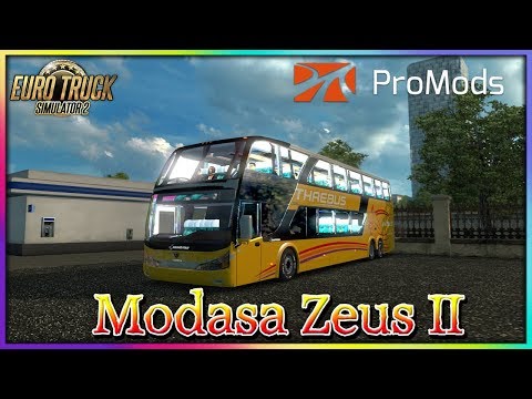 ETS2 1.35 | ProMods 2.41 | Modasa Zeus II DP 6×2 Scania v 1.1 | Euro Truck Simulator 2 | IXXMADE