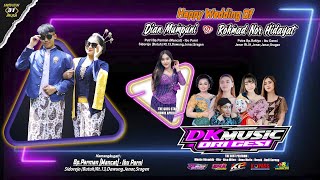 Download lagu 🔴Live Campursari DK MUSIK (ORI GESI)  || BMA Audio (Mr.Kadung) | KP Pro HD || Wedding DIAN & ROHMAT mp3