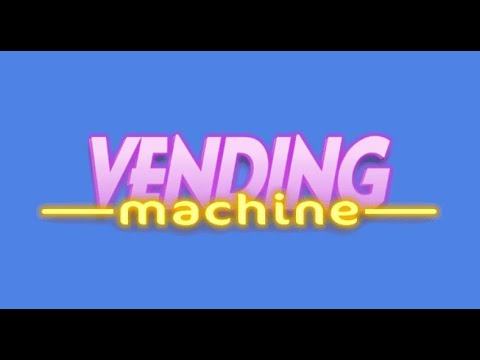 Vending Machine gameplay video