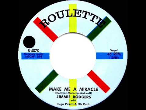 1958 HITS ARCHIVE: Make Me A Miracle - Jimmie Rodgers