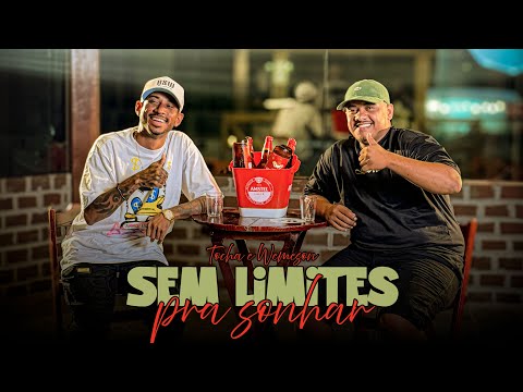 Tocha e Wemeson Silva - Sem limites pra sonhar (CLIPE OFICIAL) #cover