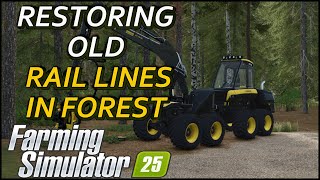 Restoring old railroad lines to use - Farming Simulator 25 Timelaps #farmingsimulator #fs25