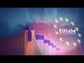 EUtube Your EU Channel