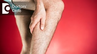 Causes and management of fatigue with leg pain - Dr. Mohan M R