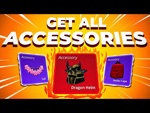 Get Them ALL! Complete Guide to EVERY Accessory in 1st, 2nd & 3rd Sea Tier – Roblox Blox Fruits 2025