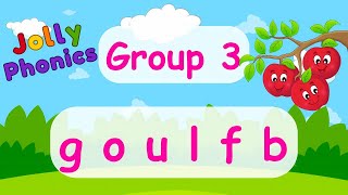 Jolly Phonics Group 3: Your First Steps to Reading Success!