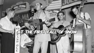 AT THE FIRST FALL OF SNOW - HANK WILLIAMS