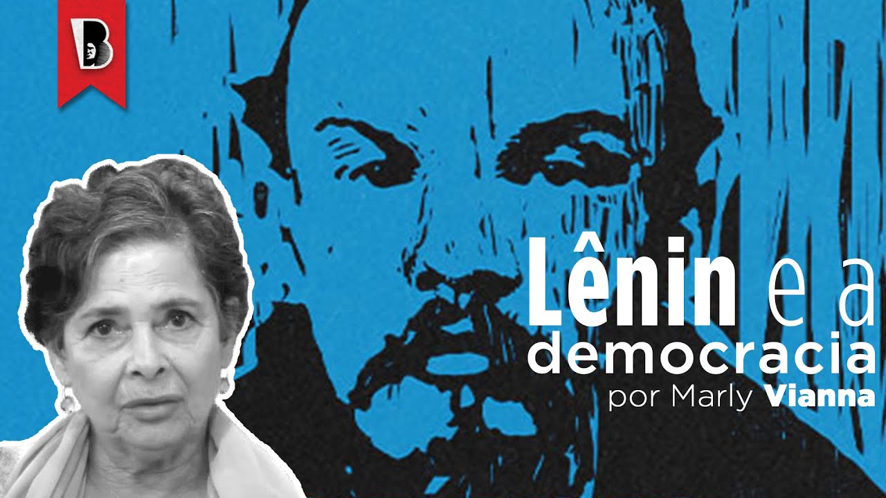 Lênin e a ditadura revolucionária democrática do proletariado | Marly Vianna