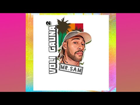 VOLI GAUNA - MR.SAM (Official Version)