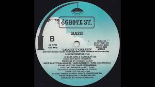 Caught U Cheatin' (Instrumental) - Raze