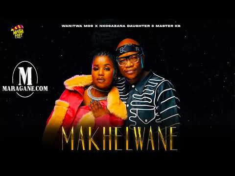 Wanitwa Mos x Nkosazana Daughter & Master KG - Makhelwane Feat Casswell P - {Official Audio}