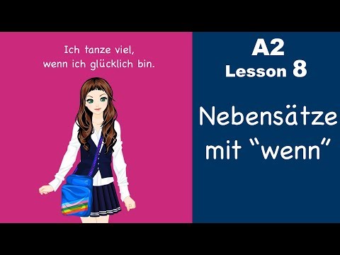 A2 - Lesson 8 | Konjunktion "wenn" | Nebensatz | German for beginners