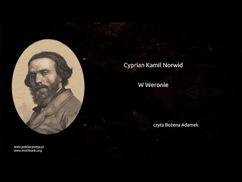 Cyprian Kamil Norwid - W Weronie