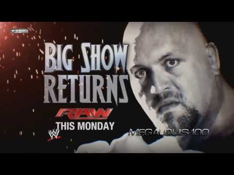 2013: Big Show Returns To Raw Promo Song - ''One Finger and a Fist'' With Download Link