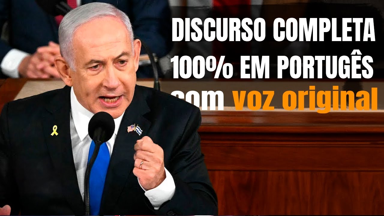 Dublagem completa - Netanyahu discursa no Congresso dos EUA
