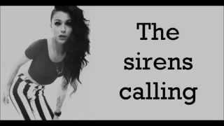 Cher Lloyd - Sirens [Lyrics] [Studio Version]