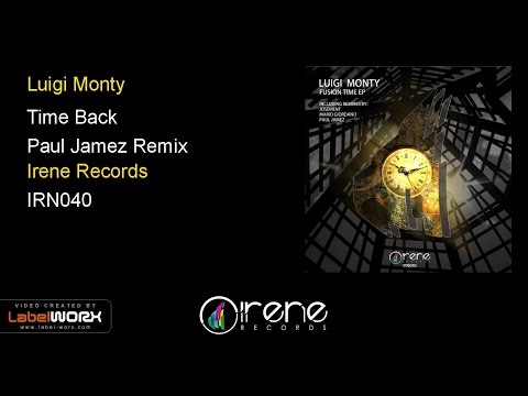 Luigi Monty - Time Back (Paul Jamez Remix)