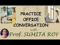 Office Conversation Practice 3 Different Situations Helps You Talk In English In Your Office