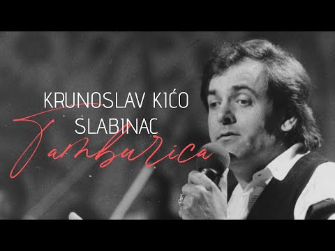 Krunoslav Kićo Slabinac - TOP 10 TAMBURICA